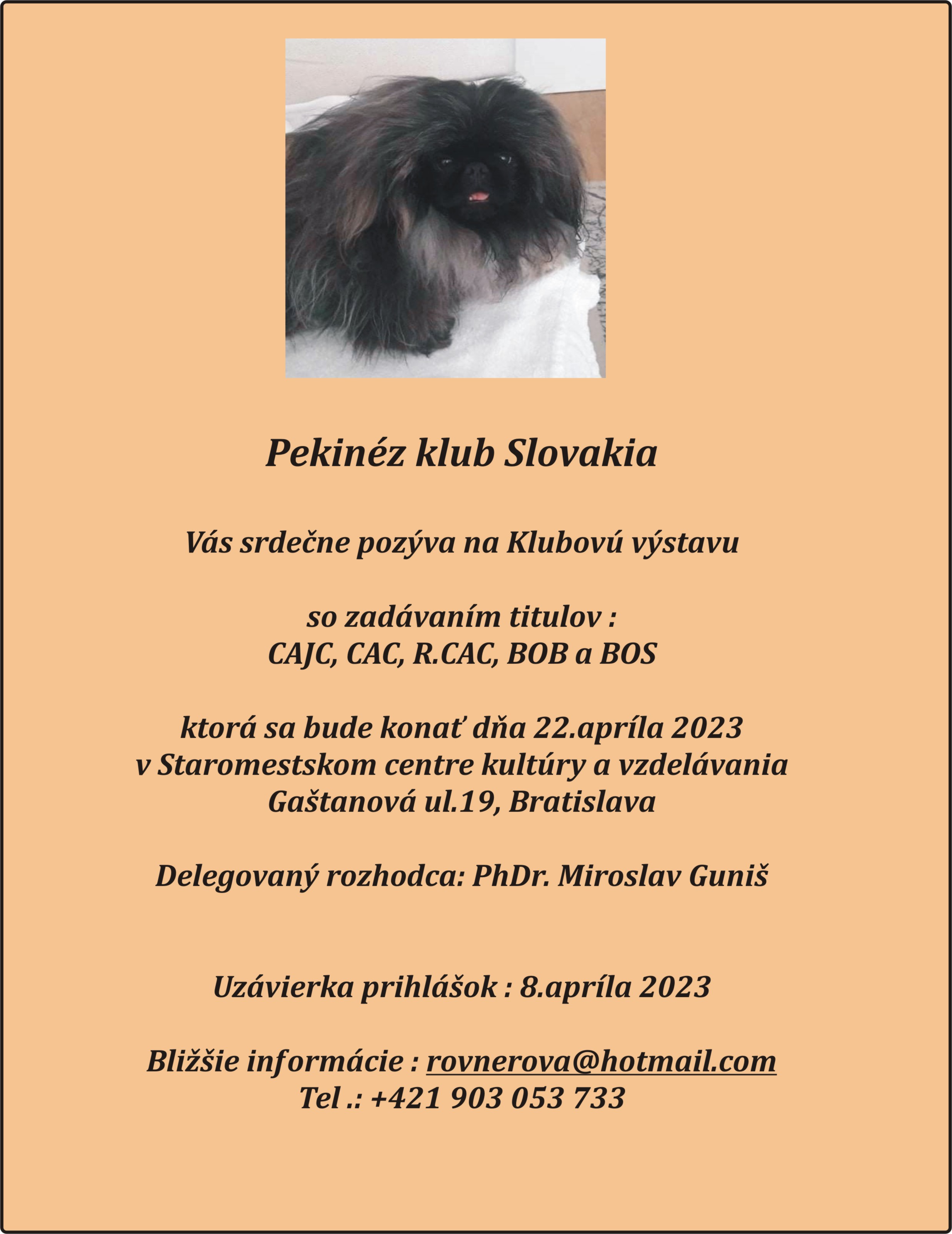 Pozvánka na klubovou výstavu Pekinéz klubu Slovakia